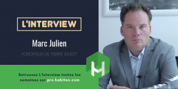 Interview de Marc Julien de Peirre Invest
